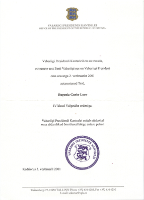 2001 - The white star of Estonia to Eugenia Gurin-Loov

