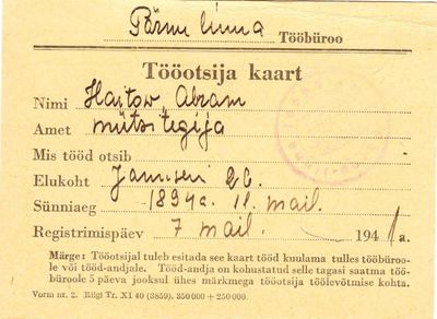 Haitov.  Looking for a job. Hatter Abram Haitov (born 1894). 7.5.1941
Keywords: [business]